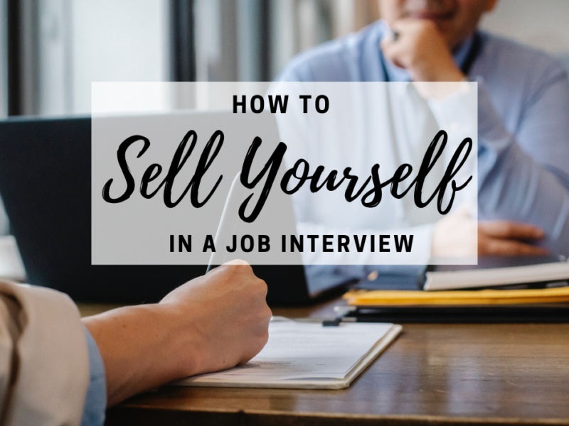 how-to-sell-yourself-during-job-interview