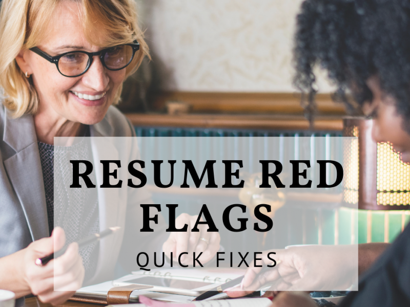 Resume red flags and how to fix