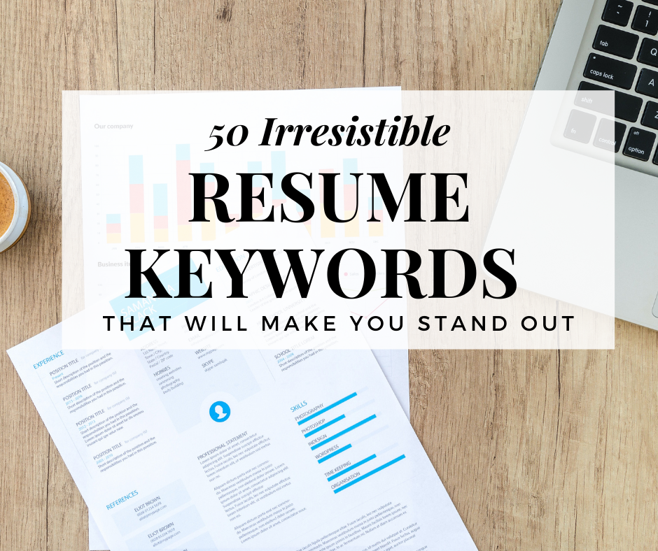 Top 50 Best Resume Keywords Blog Ng Career Strategy