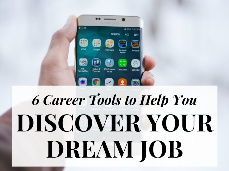 6-career-tools-discover-dream-job