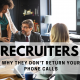 Why recruiters aren't returning your phone calls - NG Career Strategy