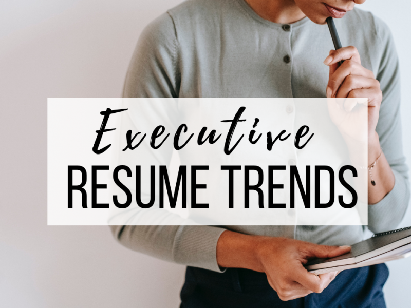 executive-resume-trends