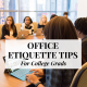 office-etiquette-tips-college-grads