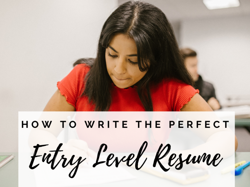 how-to-write-perfect-entry-level-resume