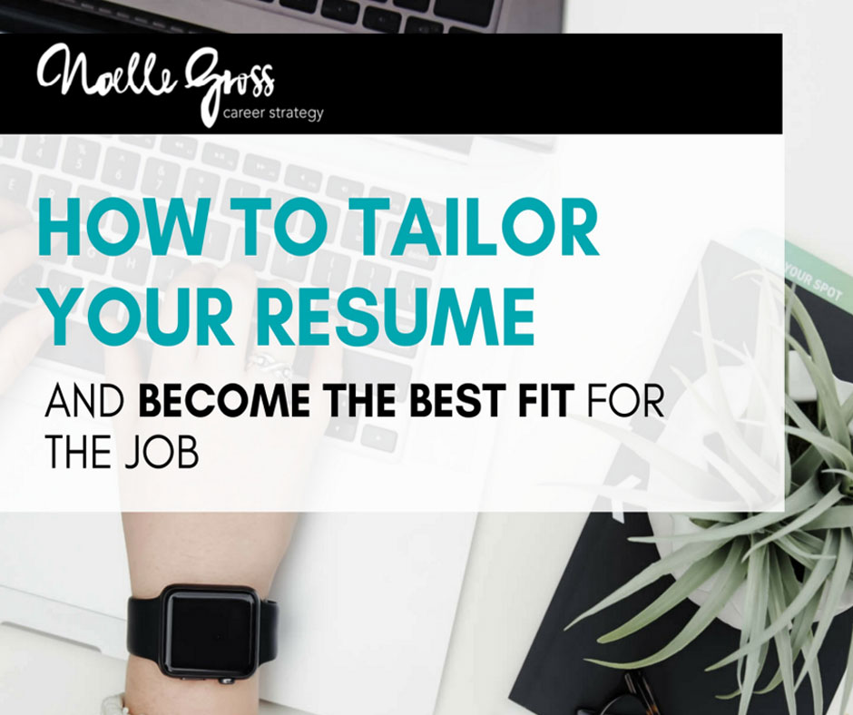 how-to-tailor-your-resume-and-become-the-best-fit-for-the-job