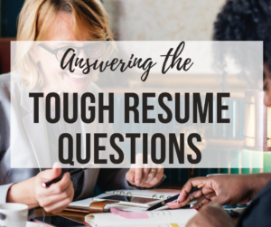 answering-tough-resume-questions-webinar